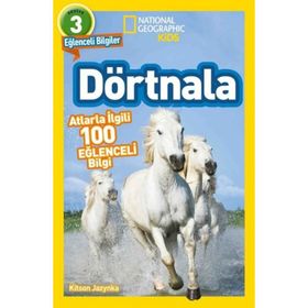 National Geographic 9786052427422 Kids Dörtnala Atlarla İlgili 100 Eğlenceli Bilgi