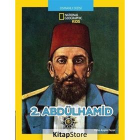 National Geographic Kids - 2. Abdülhamid - Kolektif