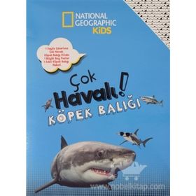National Geographic Kids -Çok Havalı Köpek Balığı