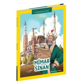 National Geographic Kids - İz Bırakanlar Dizisi / Mimar Sinan - Beta Kids Yayınları
