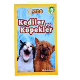 Natıonal Geographıc Kids-Kediler Ve Köpekler - Elizabeth Carney