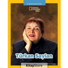 National Geographic Kids : Türkan Saylan / Nesrin Erdoğan