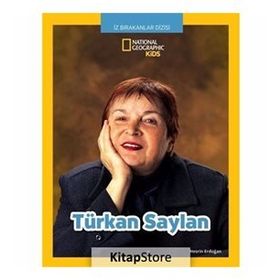 National Geographic Kids : Türkan Saylan / Nesrin Erdoğan
