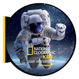 National Geographic Kids - Uzayı Keşfediyorum - Astronot - Beta Kids Yayınları