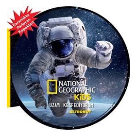 National Geographic Kids - Uzayı Keşfediyorum - Astronot - Beta Kids Yayınları