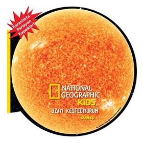 National Geographic Kids- Uzayı Keşfediyorum - Güneş - Beta Kids Yayınları
