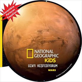 National Geographic Kids- Uzayı Keşfediyorum - Mars - Beta Kids Yayınları
