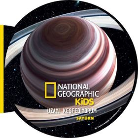National Geographic Kids- Uzayı Keşfediyorum - Satürn - Beta Kids Yayınları