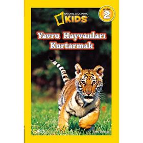 National Geographic Kids: Yavru Hayvanları Kurtarmak