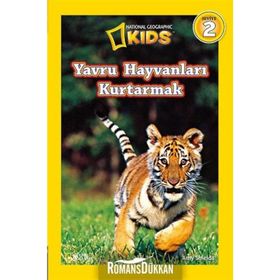 National Geographic Kids: Yavru Hayvanları Kurtarmak