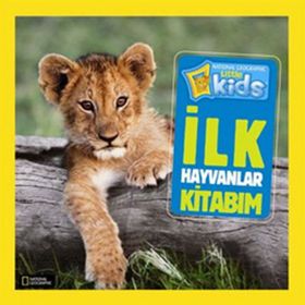 National Geographic Little Kids - İlk Hayvanlar Kitabım - Beta Kids