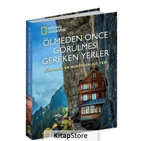 National Geographic - Ölmeden Önce Görülmesi Gereken Yerler