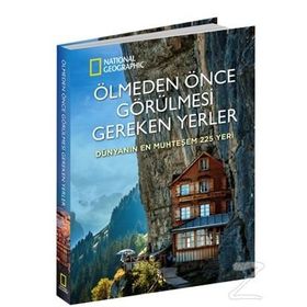 National Geographic - Ölmeden Önce Görülmesi Gereken Yerler