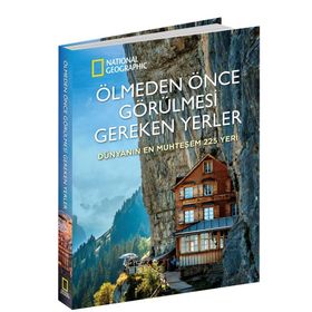 National Geographic - Ölmeden Önce Görülmesi Gereken Yerler
