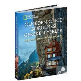 National Geographic - Ölmeden Önce Görülmesi Gereken Yerler