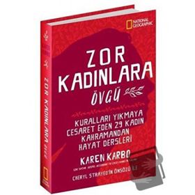National Geographic - Zor Kadınlara Övgü - Beta Kitap