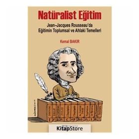 Natüralist Eğitim - Jean Jacques Rousseau