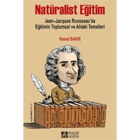 Natüralist Eğitim - Jean Jacques Rousseau