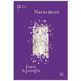 Naturmort Emre Ağanoglu