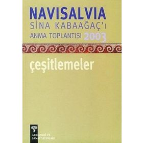 NAVI SALVIA - ÇEŞİTLEMELER SINA KABAĞAÇ'I ANMA TOPLANTISI 2003 - ANONIM