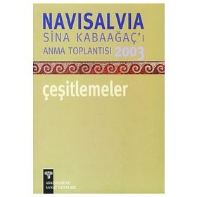 NAVI SALVIA - ÇEŞİTLEMELER SINA KABAĞAÇ'I ANMA TOPLANTISI 2003 - ANONIM