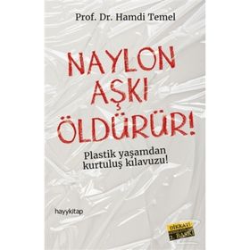 Naylon Aşkı Öldürür - Hamdi Temel