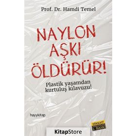 NAYLON ÖLDÜRÜR - HAMDI TEMEL