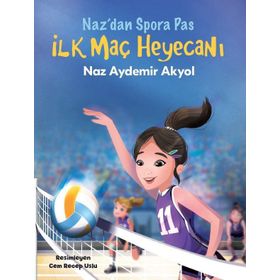 Naz'an Spor'a Pas 2 - İlk Maç Heyecanı - Naz Aydemir Akyol