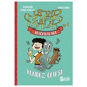Nazar Malik’in Maceraları - Kunduz Çetesi - Olivia Corio