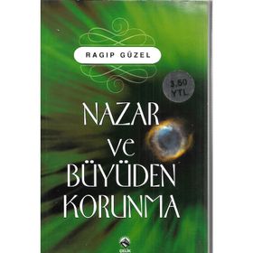 NAZAR VE BÜYÜDEN KORUNMA - RAGIP GÜZEL