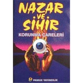 NAZAR VE SIHIR KORUNMA ÇARELERİ (KOD: SIR-005) - ARIF PAMUK