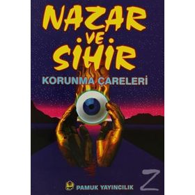NAZAR VE SIHIR KORUNMA ÇARELERİ (KOD: SIR-005) - ARIF PAMUK