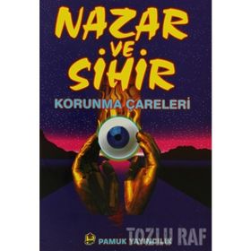 NAZAR VE SIHIR KORUNMA ÇARELERİ (KOD: SIR-005) - ARIF PAMUK