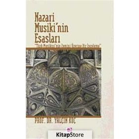 NAZARI MUSIKI'NIN ESASLARI - YALÇIN KOÇ
