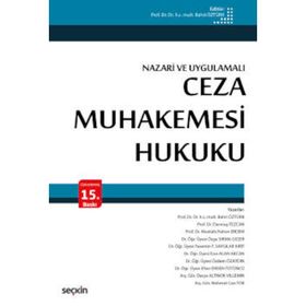 NAZARI VE UYGULAMALI CEZA MUHAKEMESI HUKUKU - BAHRI ÖZTÜRK