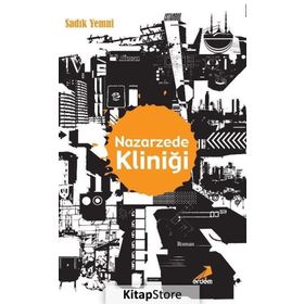 Nazarzede Kliniği - Sadık Yemni