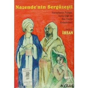 Nazende’nin Sergüzeşti - İhsan