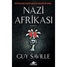 Nazi Afrikası - Guy Saville