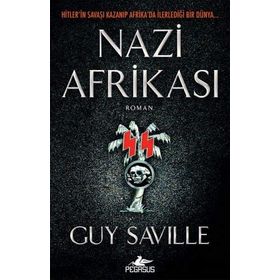 Nazi Afrikası - Guy Saville