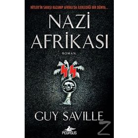 Nazi Afrikası - Guy Saville