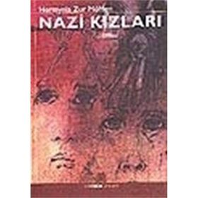 NAZI KIZLARI - HERMYNIA ZUR MÜHLEN
