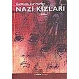 NAZI KIZLARI - HERMYNIA ZUR MÜHLEN