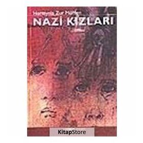 NAZI KIZLARI - HERMYNIA ZUR MÜHLEN