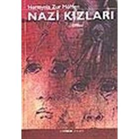 NAZI KIZLARI - HERMYNIA ZUR MÜHLEN