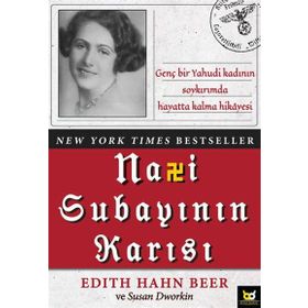 Nazi Subayının Karısı - Edith Hahn Beer Susan Dworkin