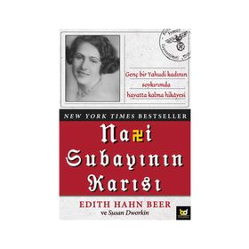 Nazi Subayının Karısı - Edith Hahn Beer Susan Dworkin