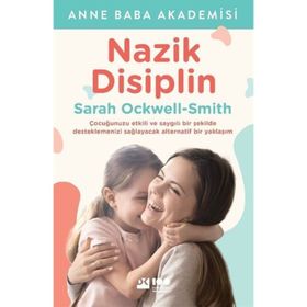Nazik Disiplin - Sarah Ockwell-Smith