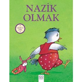 Nazik Olmak-Yararları Dizisi - Sophie Bellier
