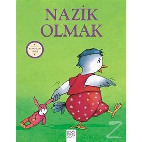 Nazik Olmak-Yararları Dizisi - Sophie Bellier