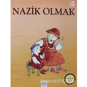 Nazik Olmak-Yararları Dizisi - Sophie Bellier